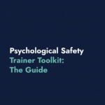 psychological safety trainer toolkit
