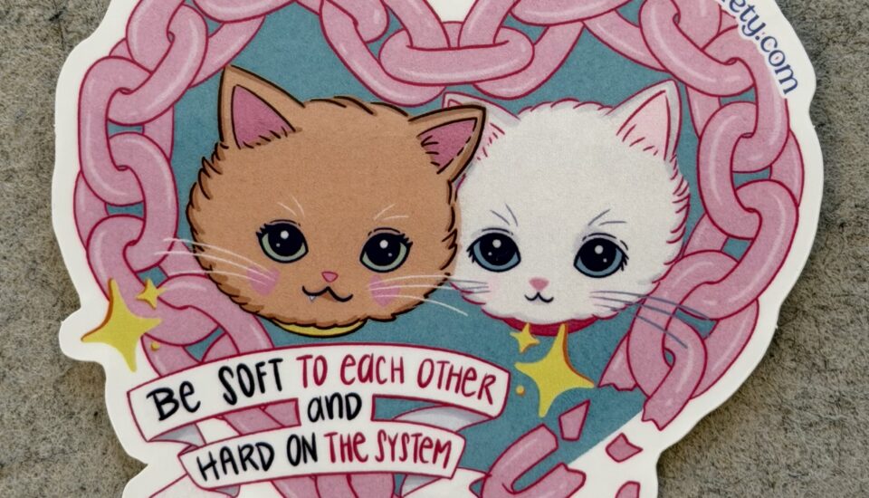 Be soft to each other and hard on the system